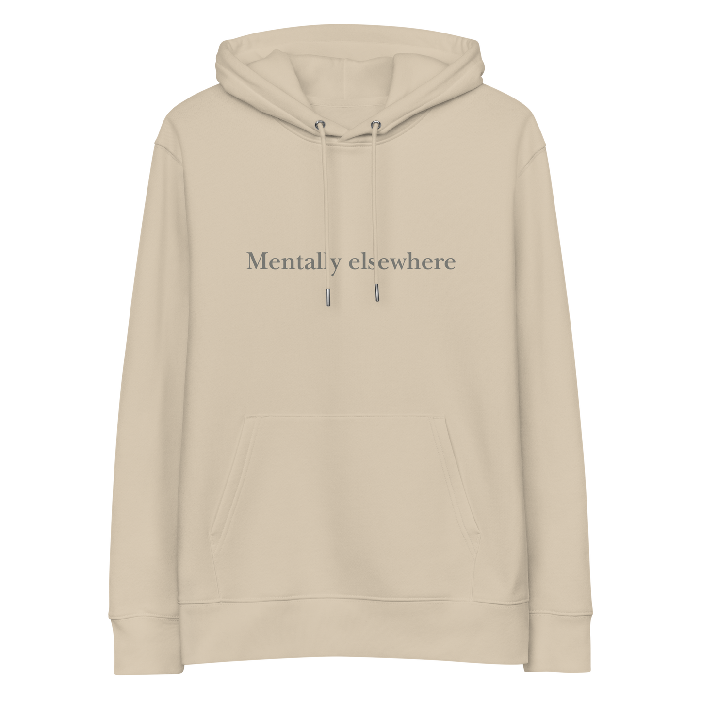 Mentally elsewhere. Unisex essential eco hoodie