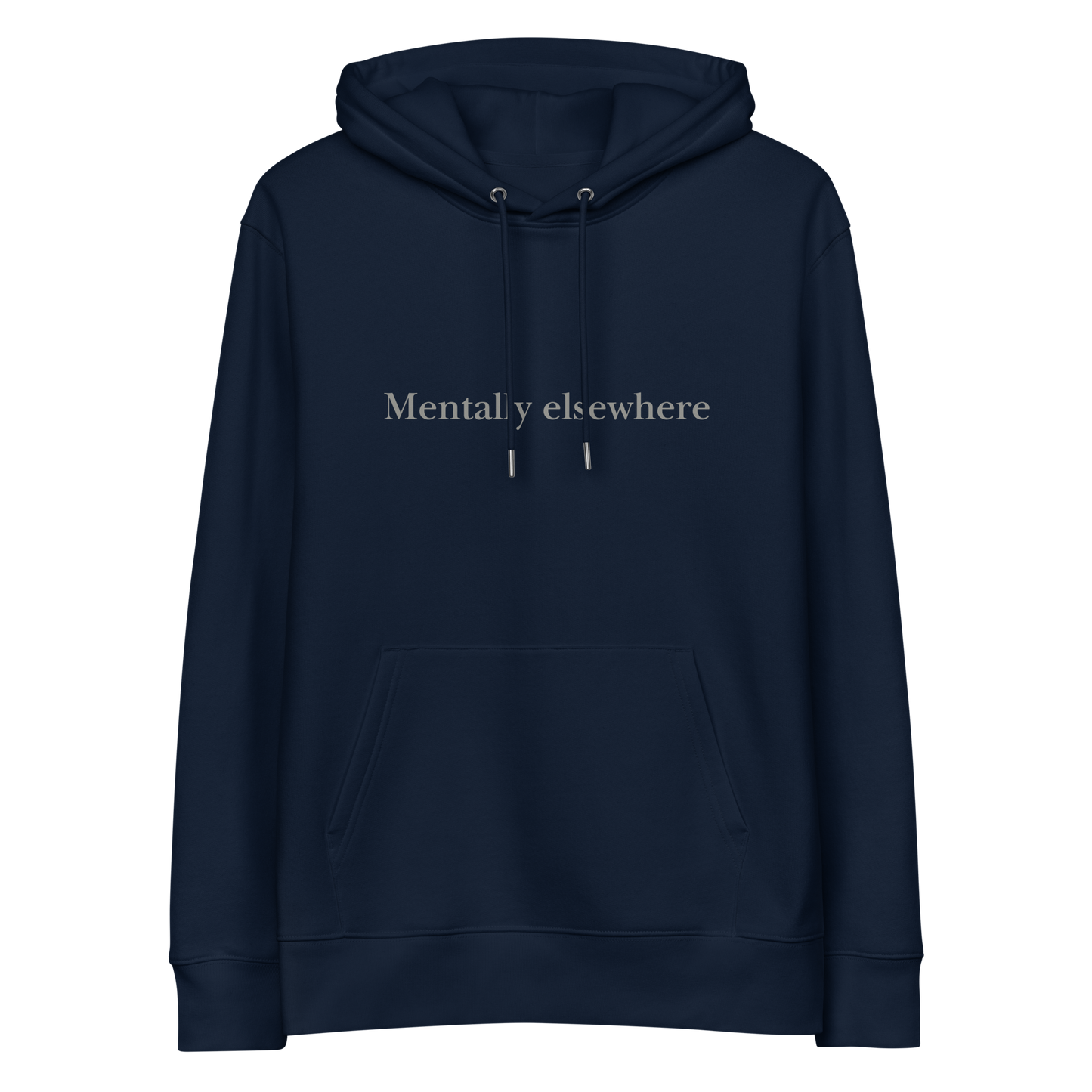 Mentally elsewhere. Unisex essential eco hoodie